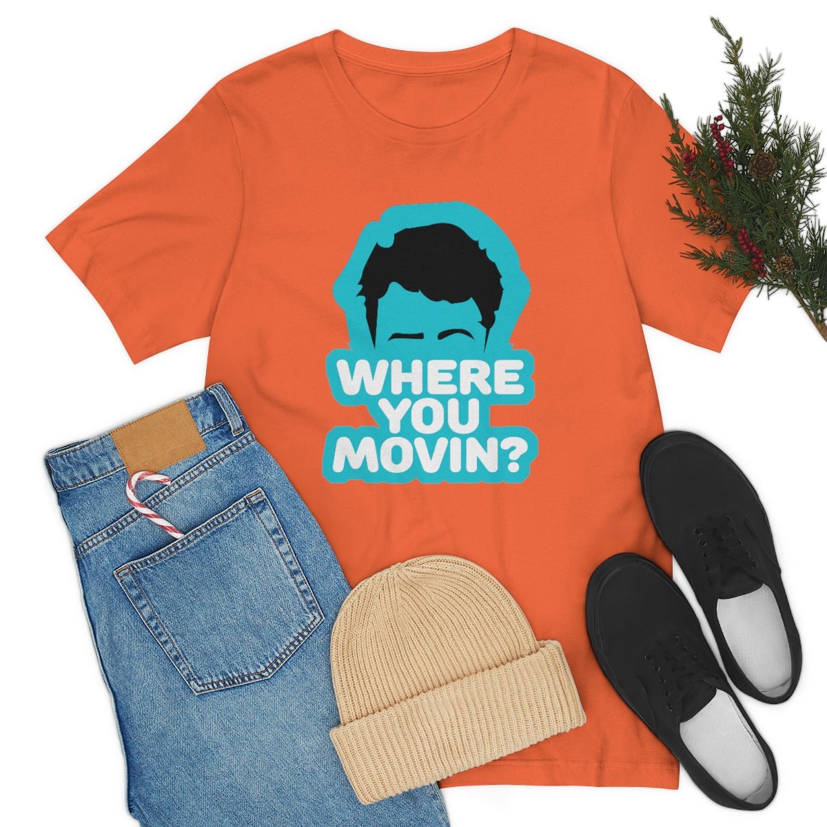 Where You Movin - T-Shirt | ShirtyAgents