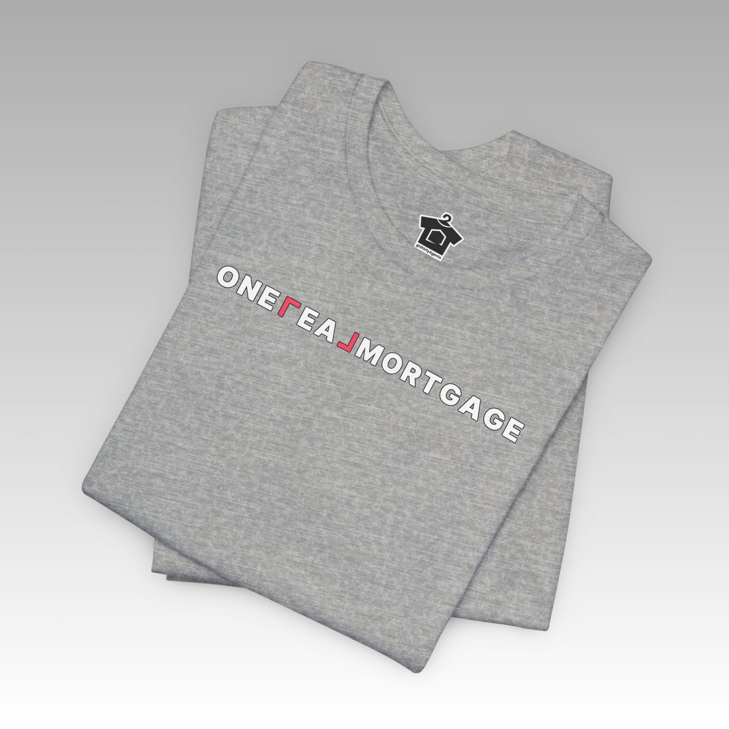 ONE REAL Mortgage Contrast Logo Text Tee