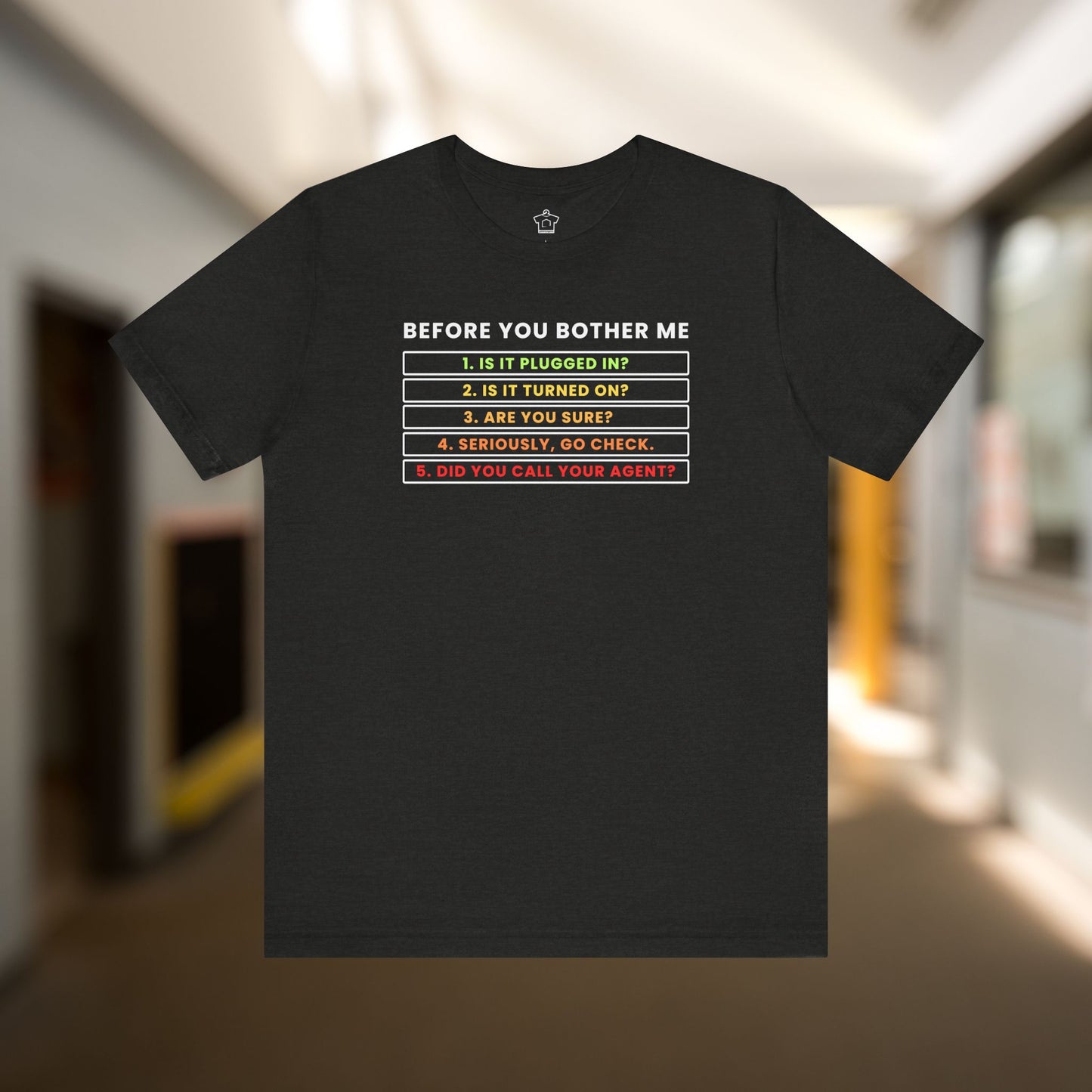 Before You Bother Me T-shirt