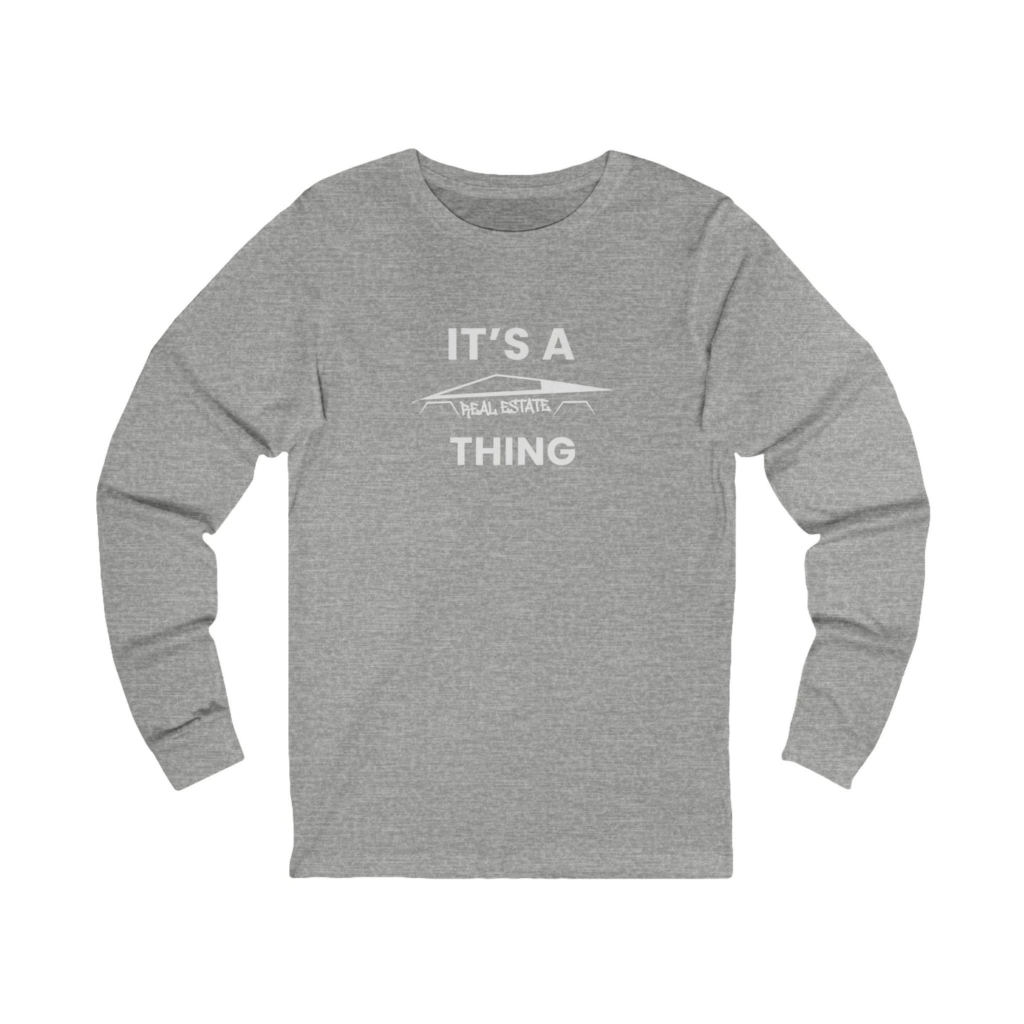 It's A Cybertruck Real Estate Thing | Long Sleeve Tee