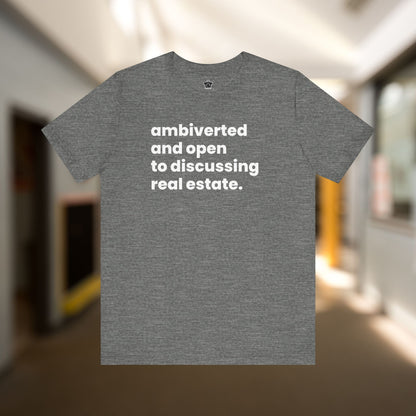Ambivert Discussing Real Estate Tshirt