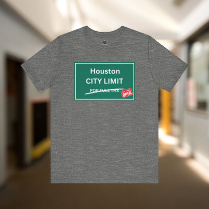 City Limit We're Open | Houston Tshirt