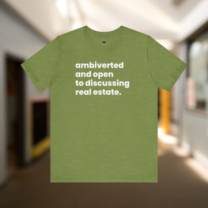 Ambivert Discussing Real Estate Tshirt