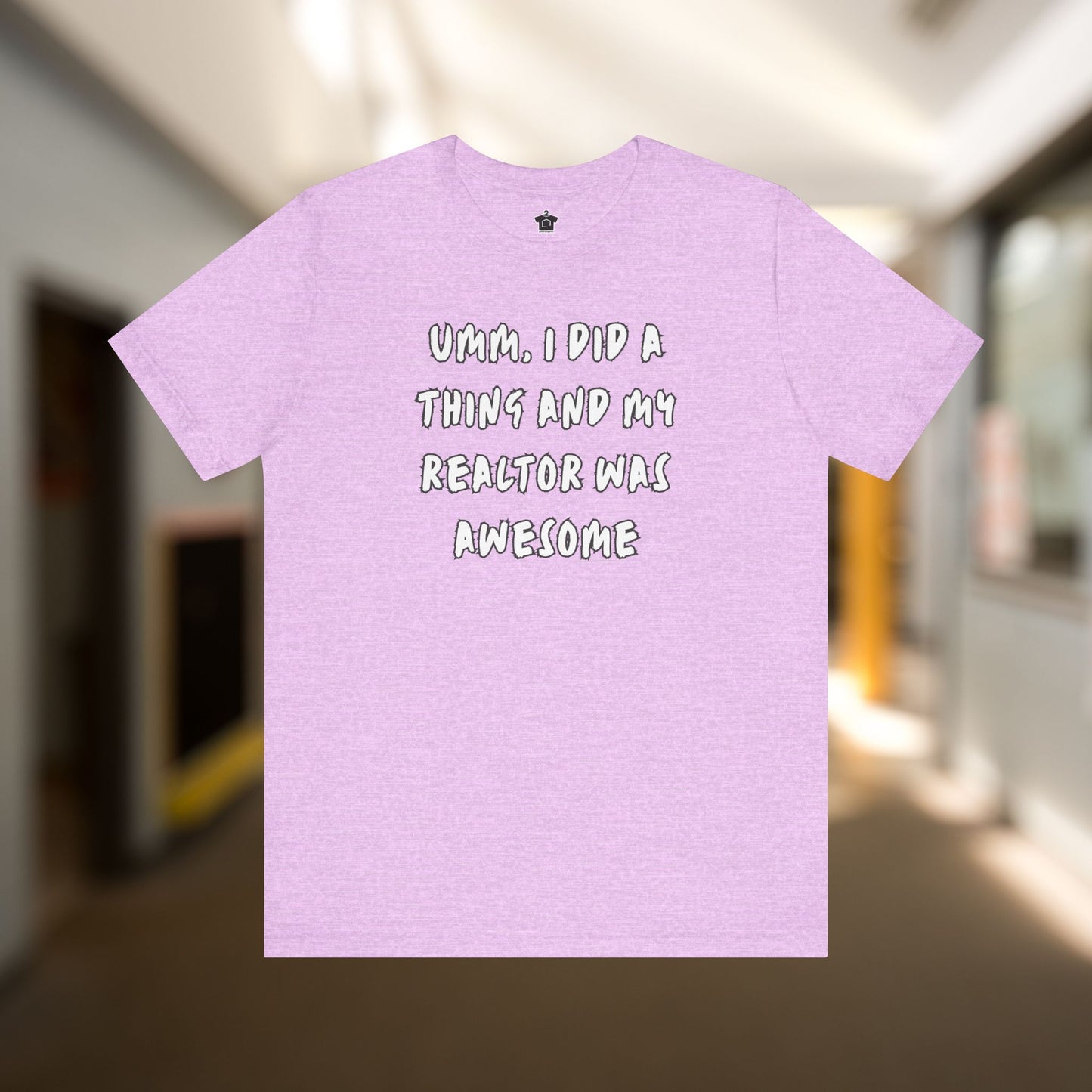 I Did A Thing TShirt