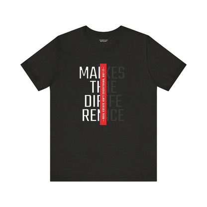 Real Estate Makes the Difference T-Shirt