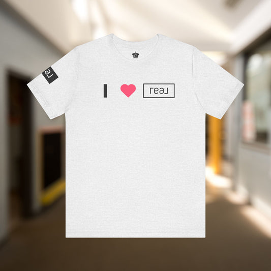I <3 REAL Broker T-Shirt (Unofficial)