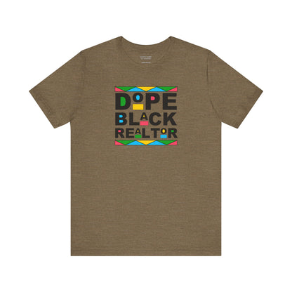 Dope Black Realtor - Unisex Jersey Tee
