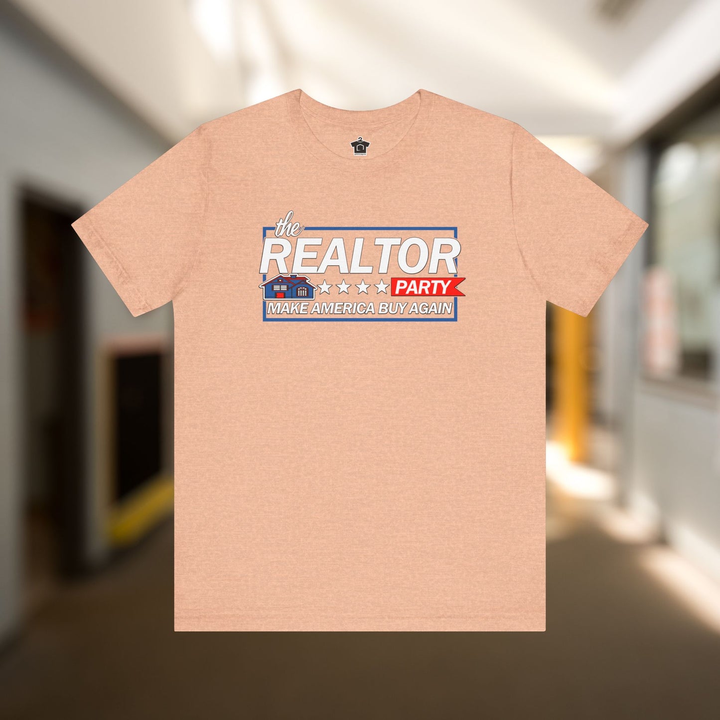 Realtor Party - Make America Buy Again T-Shirt