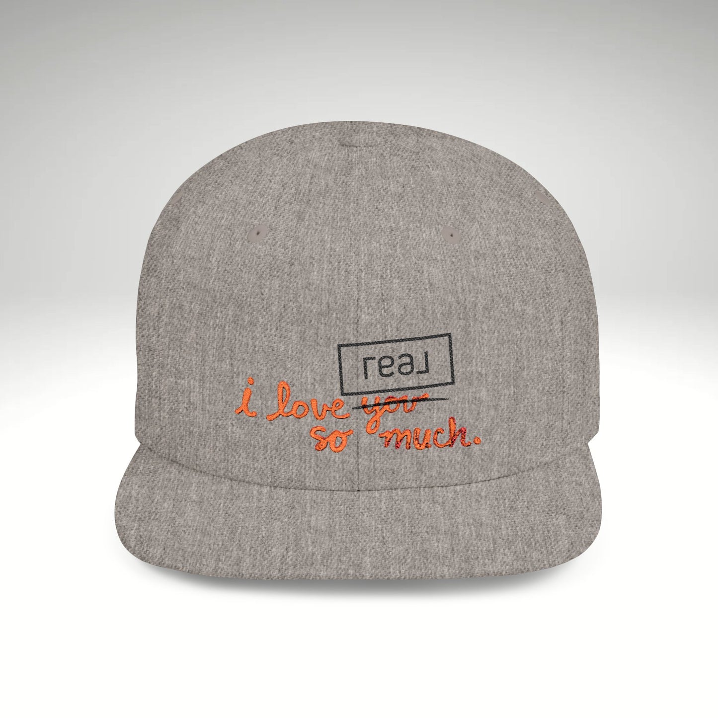 I Love REAL So Much Embroidered Snapback Hat
