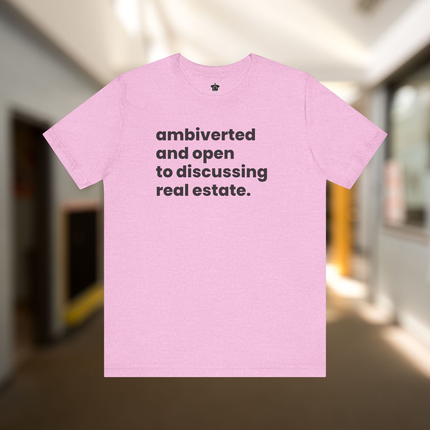 Ambivert Discussing Real Estate Tshirt
