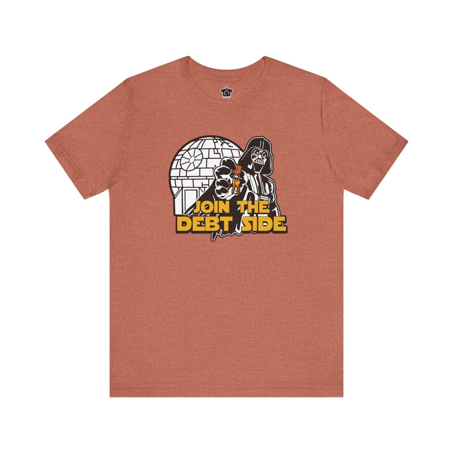 Join the Debt Side T-Shirt