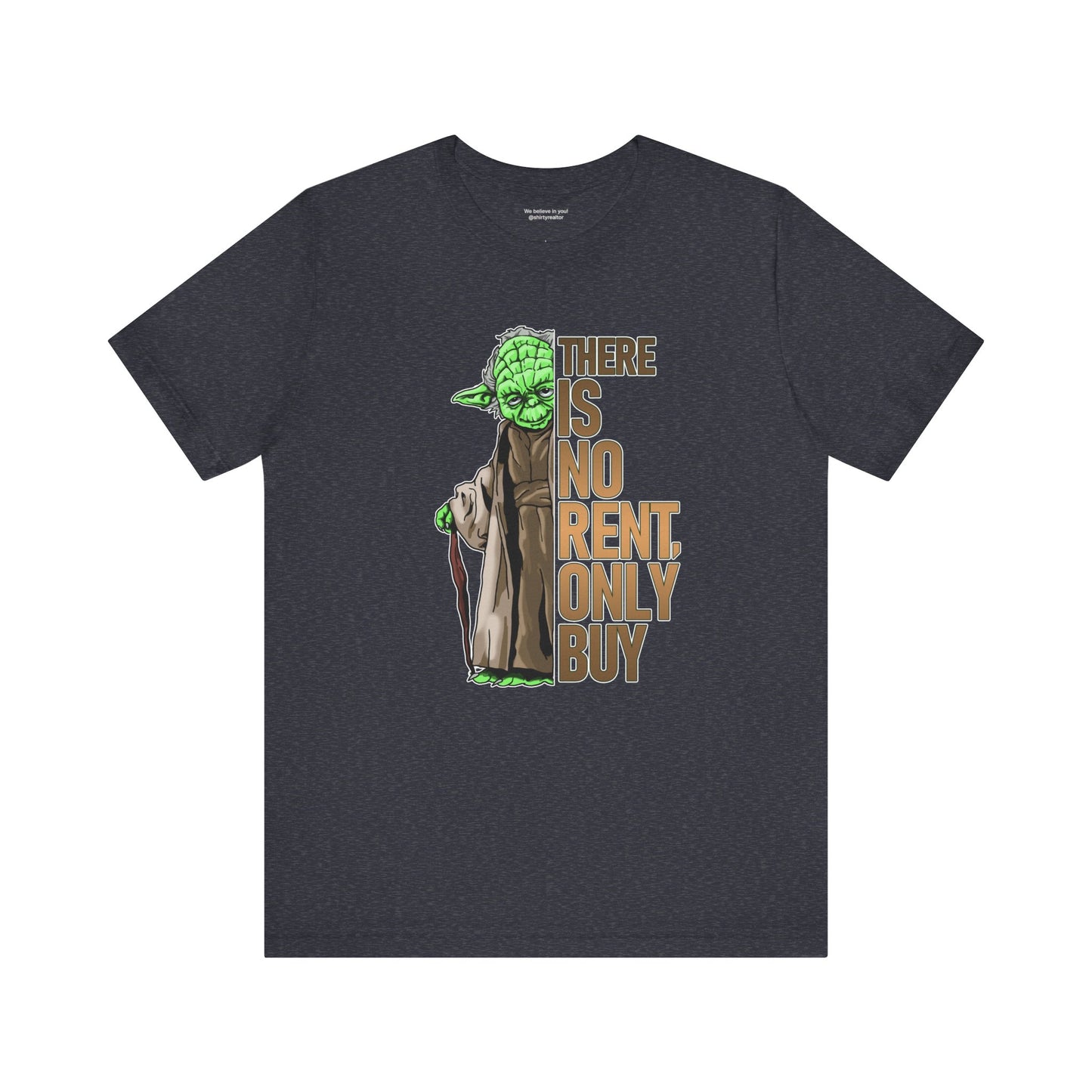 There Is No Rent T-Shirt