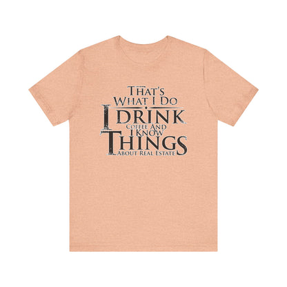 That's What I Do – Real Estate Hustler Tee