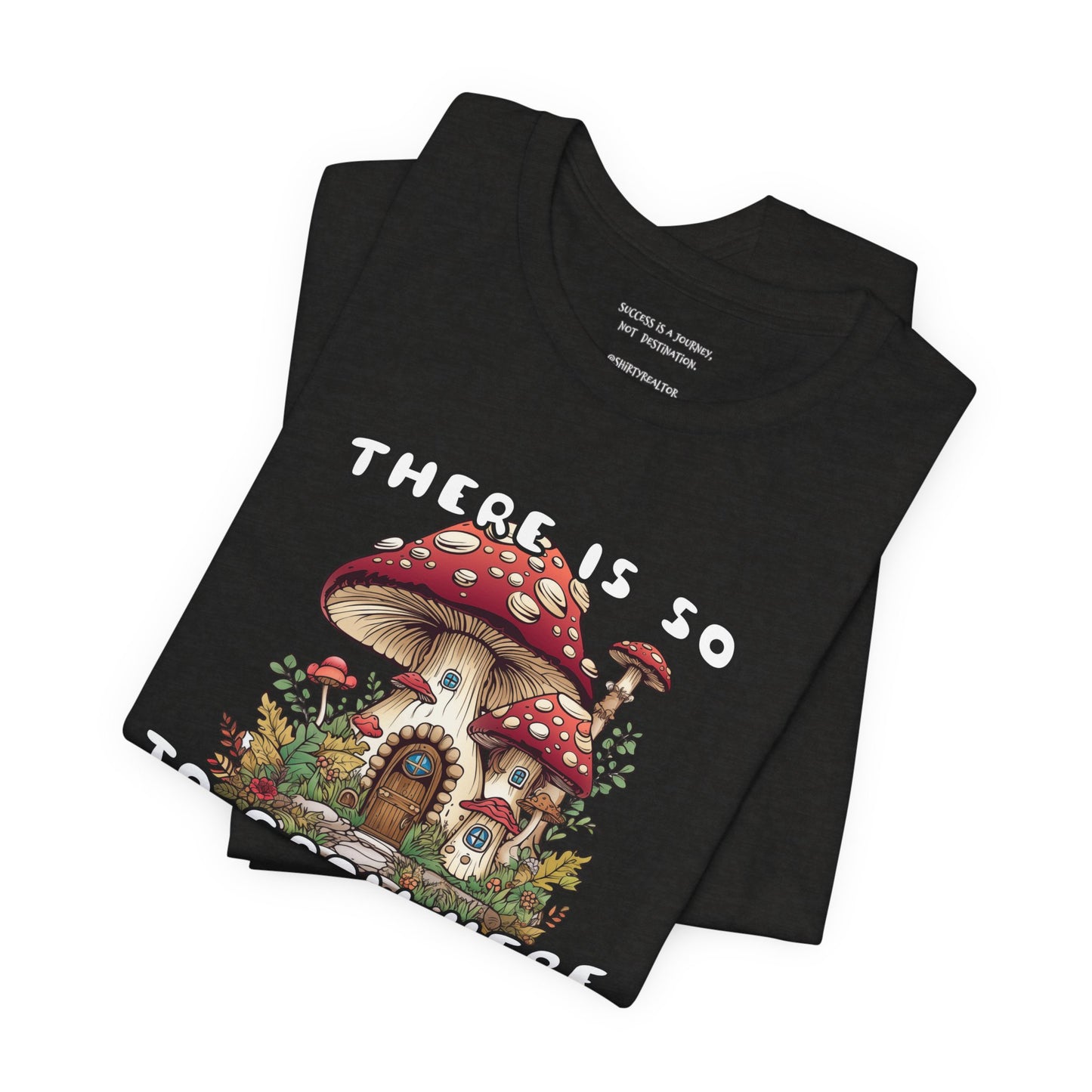 So Mushroom Room to Grow - Unisex Jersey Tee