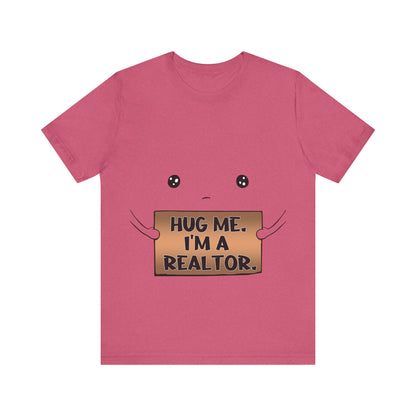 Hug Me I'm A Realtor