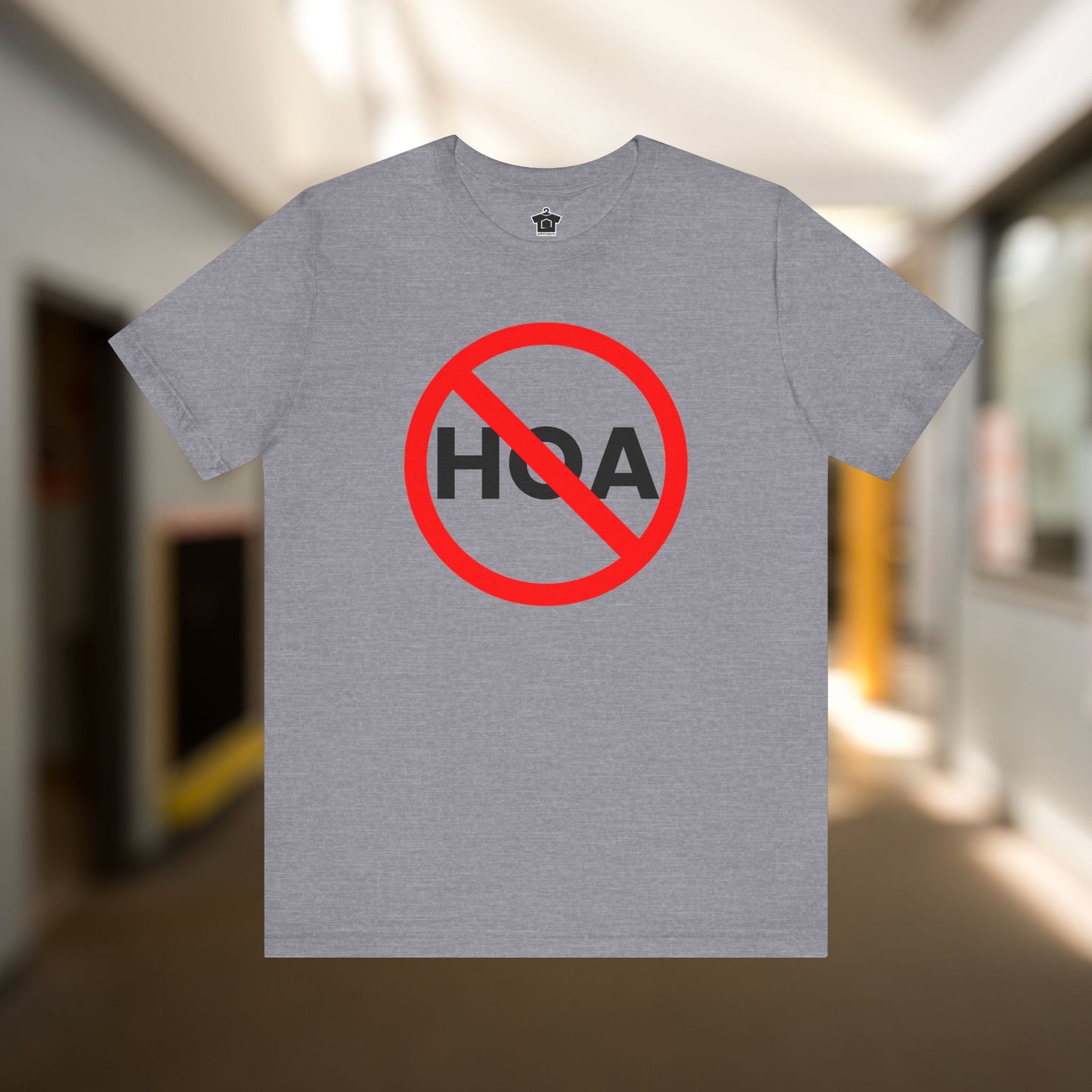 NO HOA Tee – Because You Call the Shots