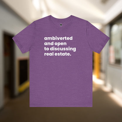Ambivert Discussing Real Estate Tshirt