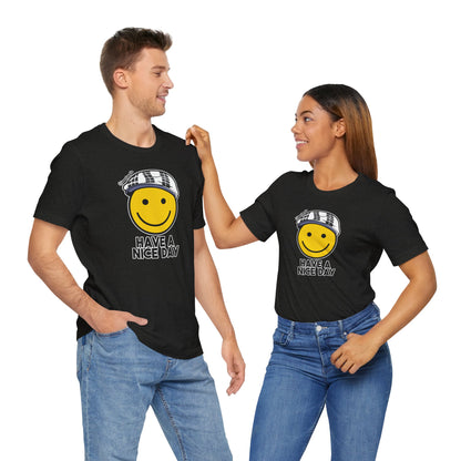 Have A Nice Day TShirt | @ianofAustin