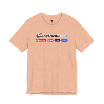Follow For More T-Shirt | @ianofAustin