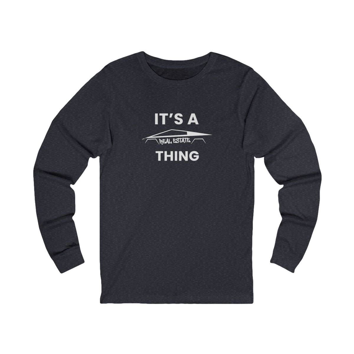 It's A Cybertruck Real Estate Thing Long Sleeve Tee by ShirtyAgents, product mockup, Heather Navy, @ianofAustin design