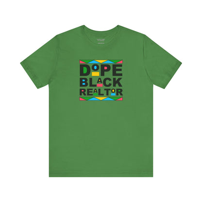 Dope Black Realtor - Unisex Jersey Tee