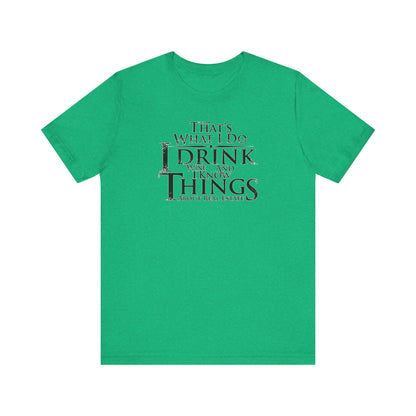 I Drink Wine and Know Real Estate T-Shirt
