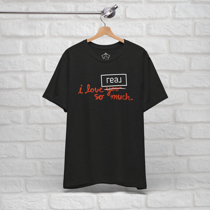 I Love Real Broker So Much Tshirt