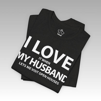 I Love My Husband, But Open Houses Are My True Love