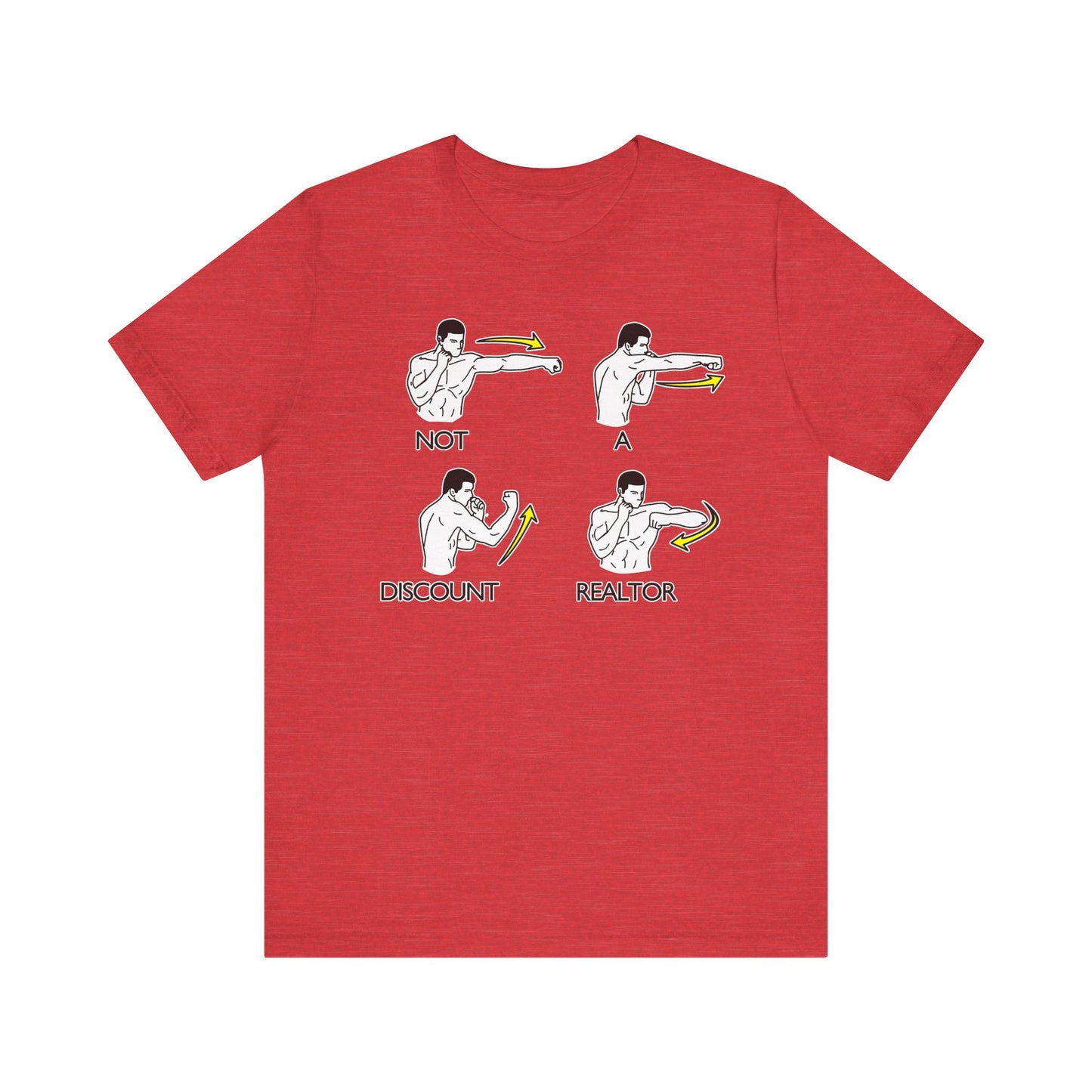 Not a Discount Realtor T-Shirt
