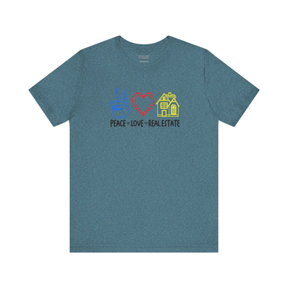 Peace Love Real Estate T-Shirt