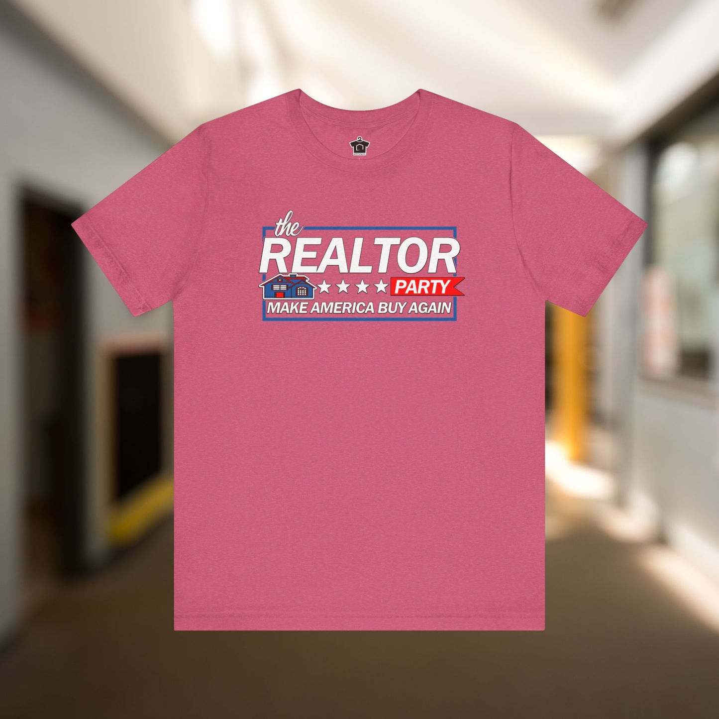 Realtor Party - Make America Buy Again T-Shirt