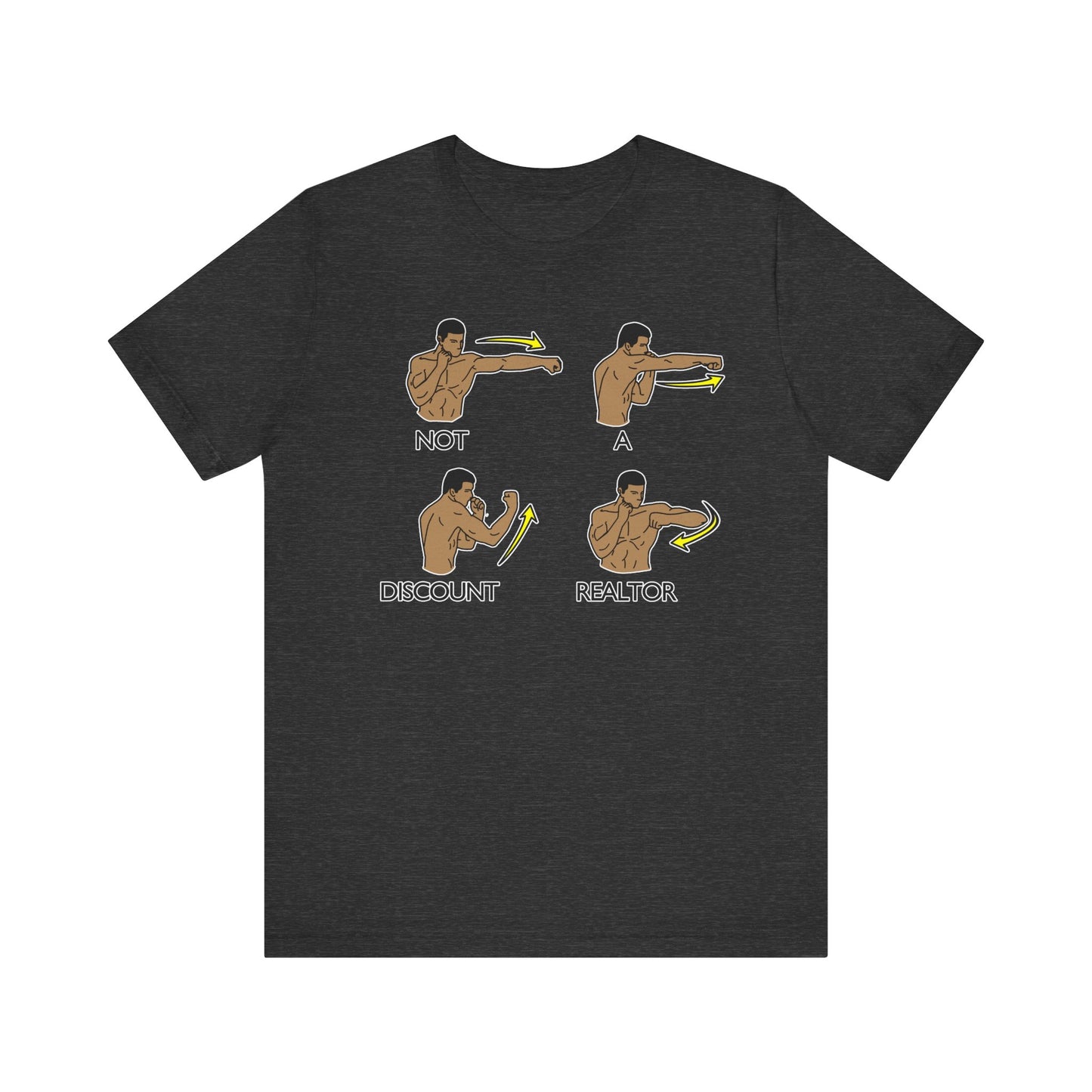 Not a Discount Realtor T-Shirt