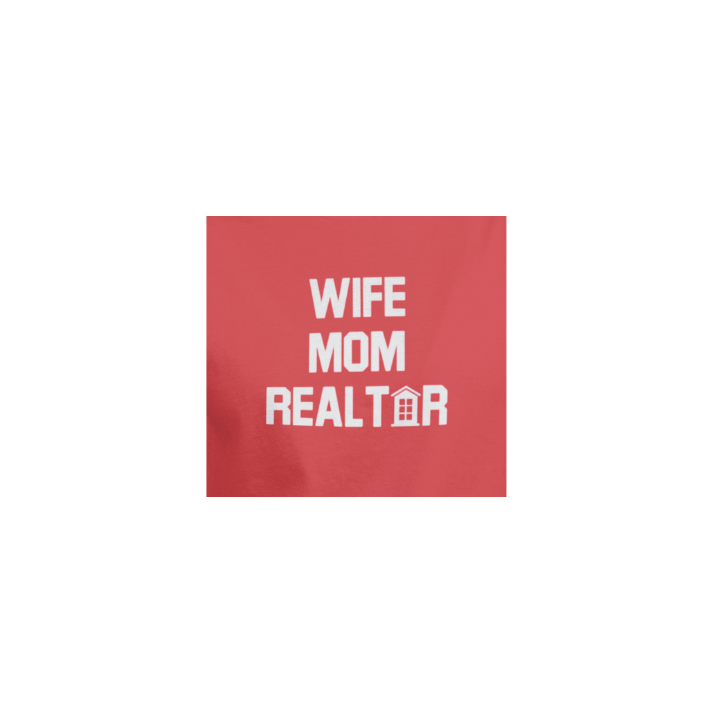 Wife. Mom. Realtor. Tee