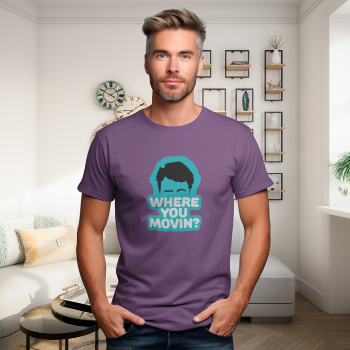 Where You Movin’? Classic Tee by ShirtyAgents, product mockup