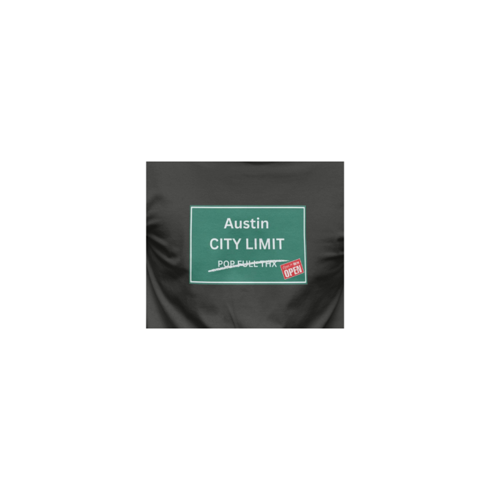 City Limit We're Open | Austin Tshirt