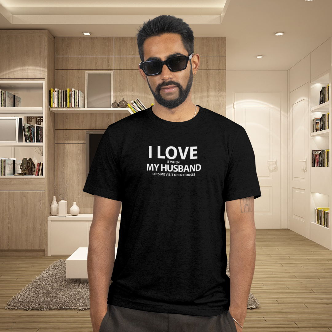 I Love My Husband, But Open Houses Are My True Love