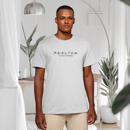 I'll Sell It For You – The Ultimate Realtor Hustle Tee