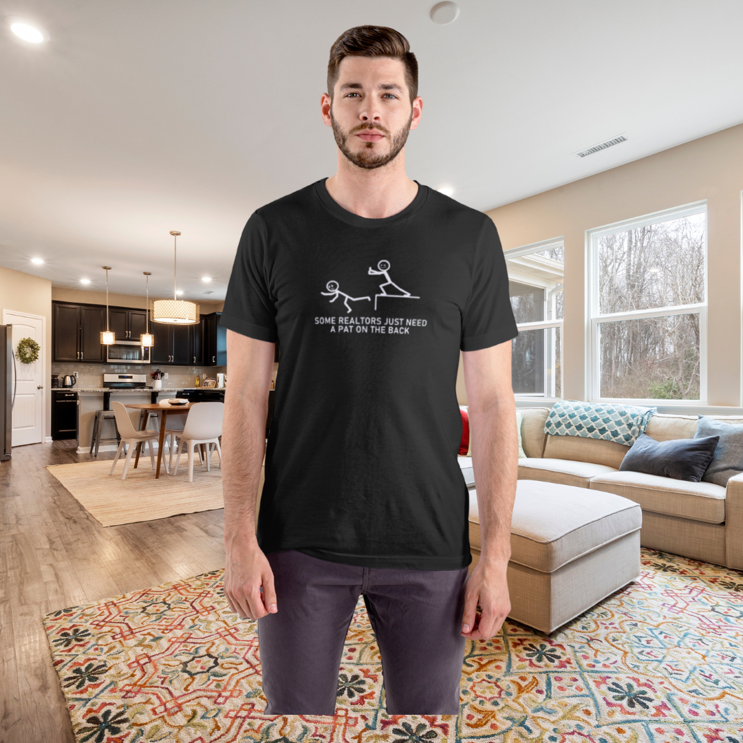Some Realtors Just Need a Pat on the Back Classic Tee by ShirtyAgents, product mockup