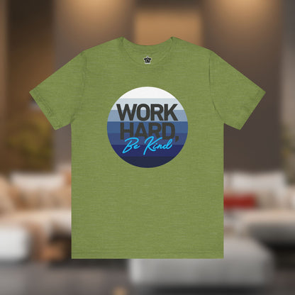 Work Hard – Horizon Blue Tee