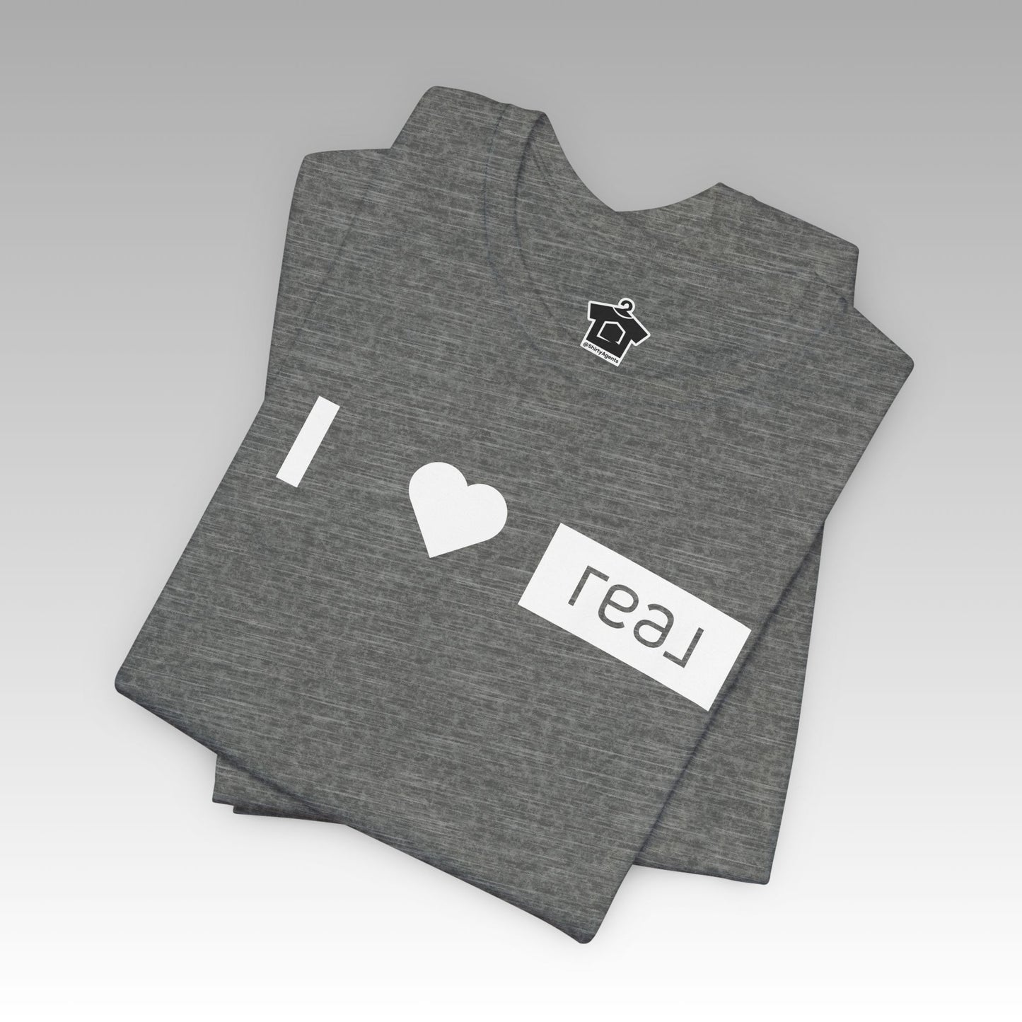 I <3 REAL Broker – Unofficial Tee