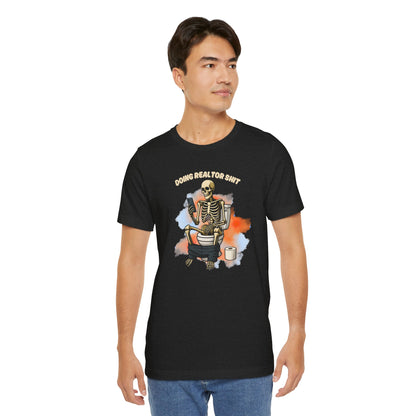 Doing Realtor tiSh T-Shirt