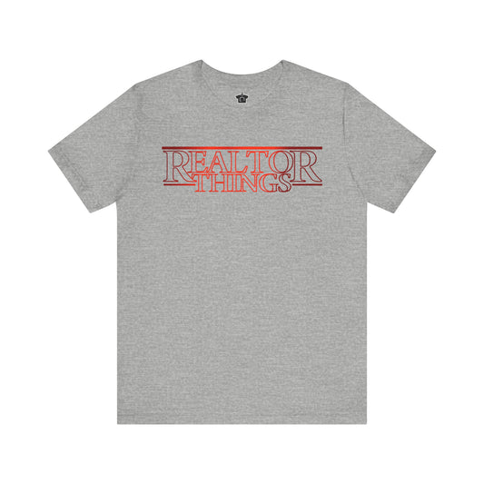 Strange Realtor Things - Funny Real Estate T-Shirt