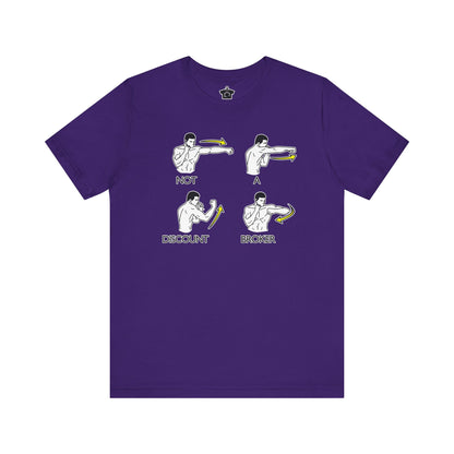 Not a Discount Broker T-Shirt