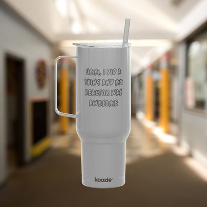 I Did A Thing Tumbler