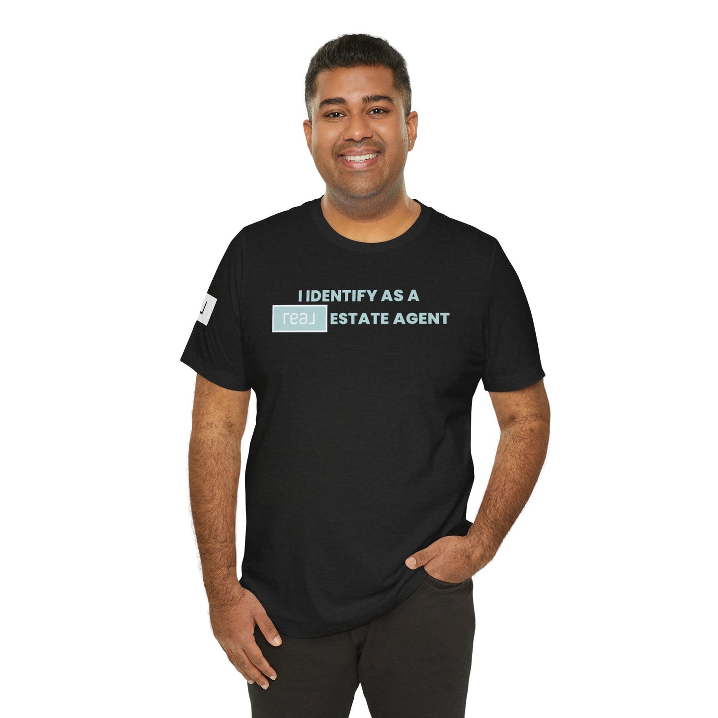 I Identify As A REAL (Broker) Estate Agent T-Shirt (Unofficial)