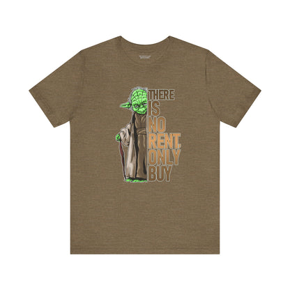 There Is No Rent T-Shirt