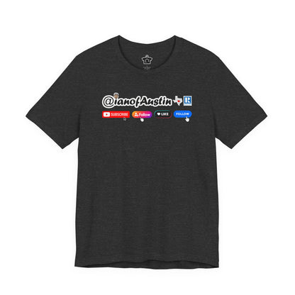Follow For More T-Shirt | @ianofAustin