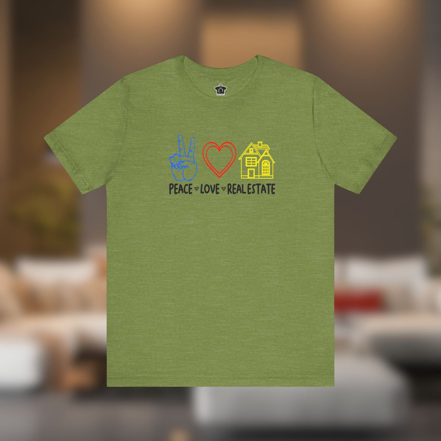 Peace Love Real Estate T-Shirt