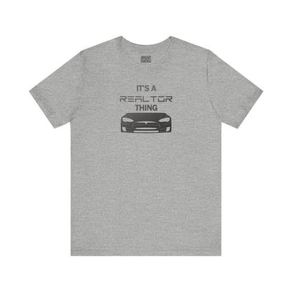 It’s A Realtor Thing – Tesla Edition