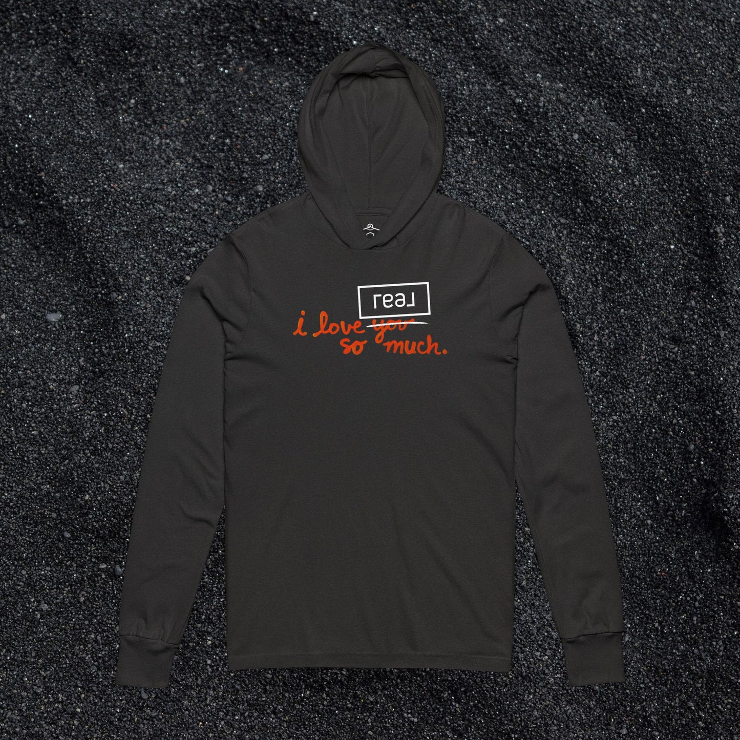 I Love REAL Broker So Much Hooded Long Sleeve Tshirt